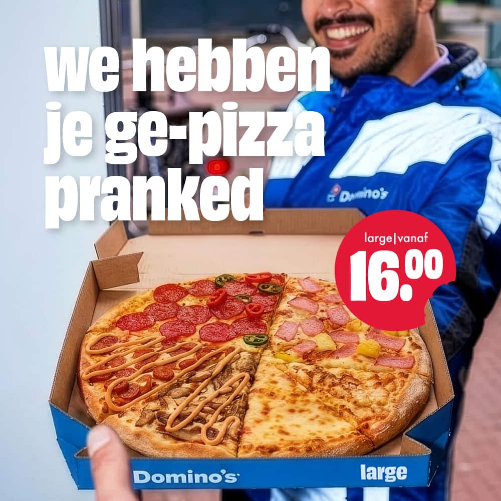 We hebben je ge-pizza pranked!