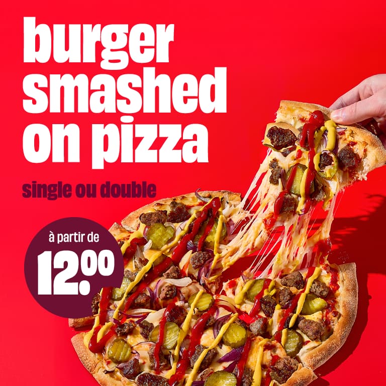 Burger smashed on pizza : single ou double, à partir de 12,00€!